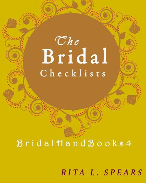 The Bridal Checklists : The Portable Guide Step-By-Step To Organizing The Bridal Budget - 9781977626417