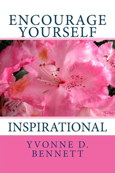 Encourage Yourself: Devotions