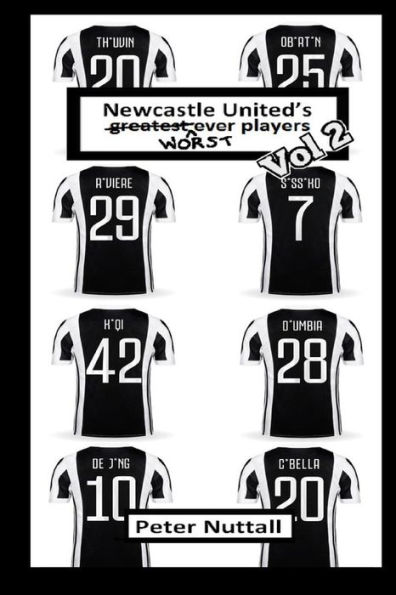 Newcastle United's Worst Ever Players