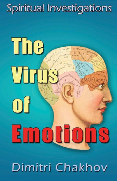 The Virus Of Emotions : Why My Thoughts Are Painted With Pain Rather Than Joy