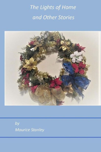 The Lights Of Home And Other Stories