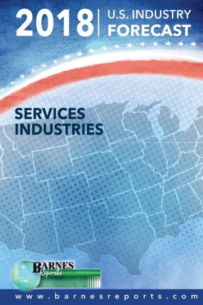 Pronóstico de la industria estadounidense para 2018: industrias de servicios