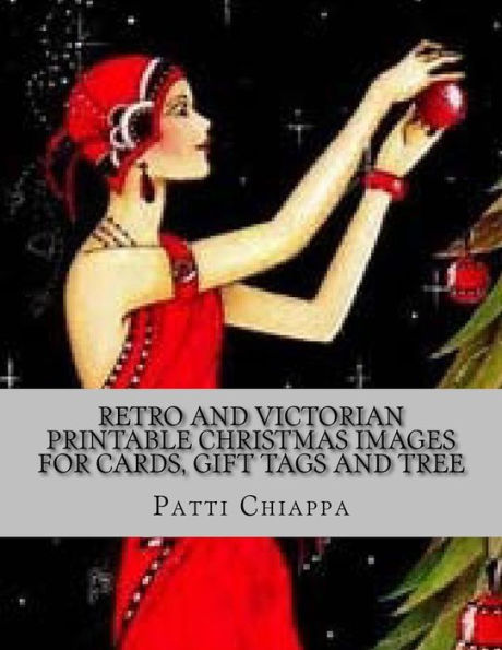 Retro And Victorian Printable Christmas Images For Cards, Gift Tags And Tree D