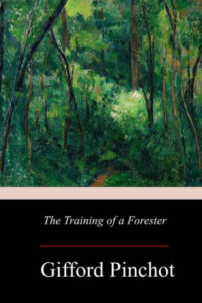 The Training Of A Forester - 9781977729514