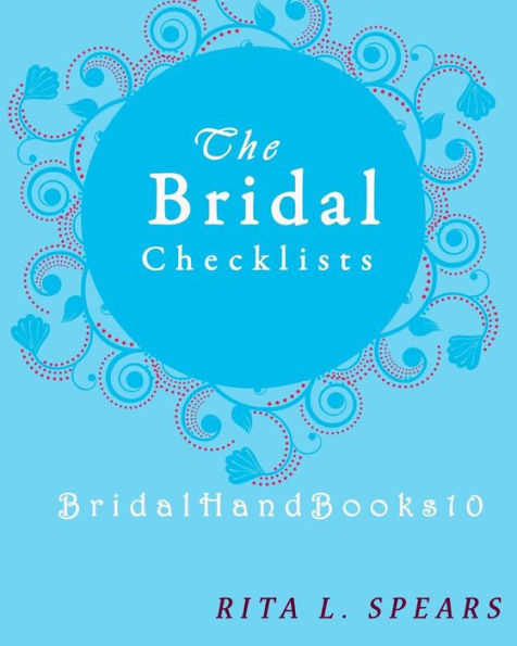 The Bridal Checklists : The Portable Guide Step-By-Step To Organizing The Bridal Budget - 9781977730282