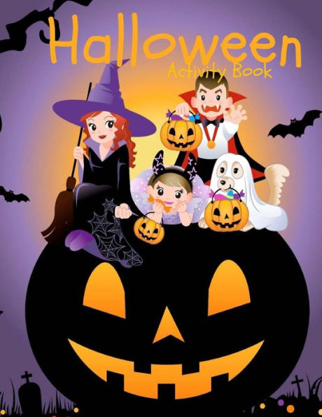 Halloween Activity Book: Over 60 Activity Pages and Coloring Pages: Halloween Activities: Mazes Word Search Matching Tracing and More! (Holiday Activity Books for Kids)