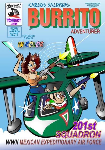 Burrito Adventurer 1: 201st Squadron - WWII Mexican Expeditionary Air Force (Burrito jack of all trades)