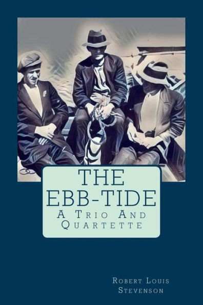 The Ebb-Tide - 9781977766991