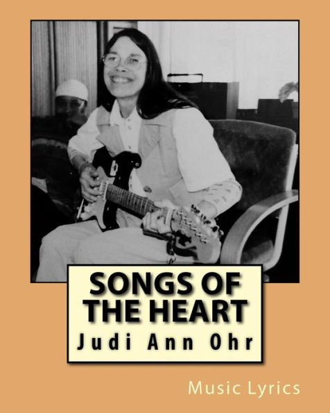 Songs Of The Heart : Music Lyrics