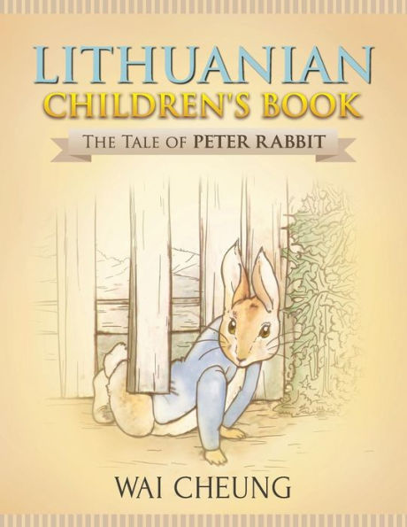 Lithuanian Children'S Book : The Tale Of Peter Rabbit