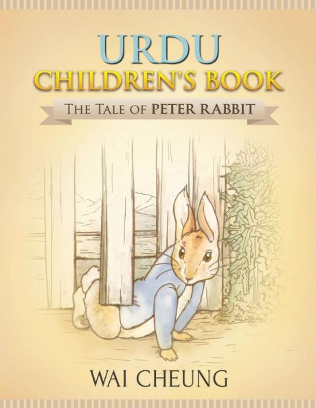 The Tale Of Peter Rabbit : Urdu Children'S Book