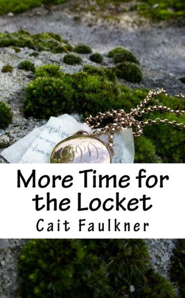 More Time For The Locket