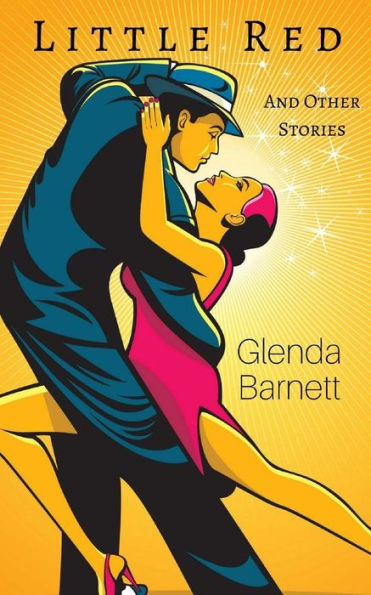 Little Red And Other Stories
