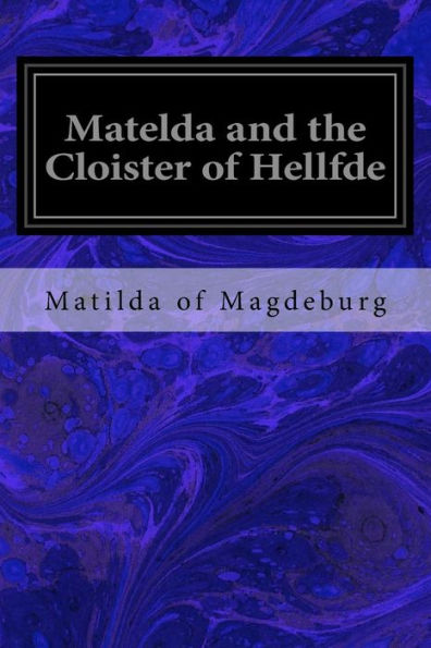 Matelda And The Cloister Of Hellfde