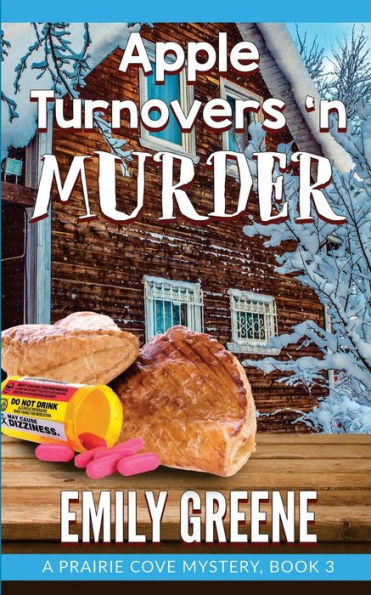 Apple Turnovers 'n Murder (A Prairie Cove Mystery)