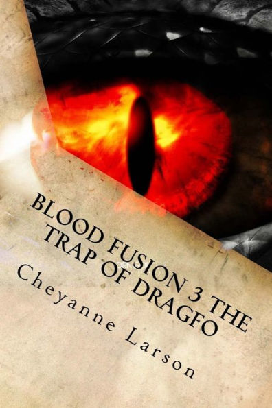 Blood Fusion 3 La trampa de Dragfo
