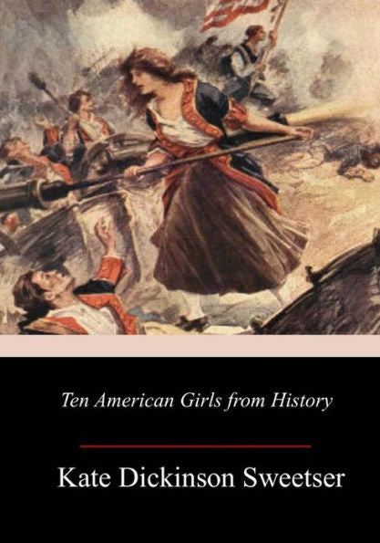 Ten American Girls From History