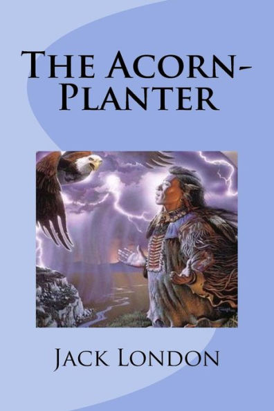 The Acorn-Planter - 9781977973832