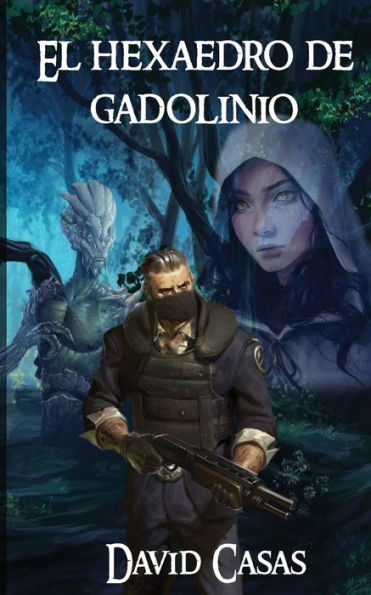 El hexaedro de gadolinio: Conjunto de relatos (Spanish Edition)