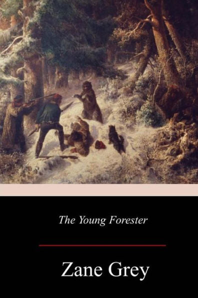 The Young Forester - 9781978039407