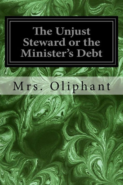 The Unjust Steward Or The Minister's Debt