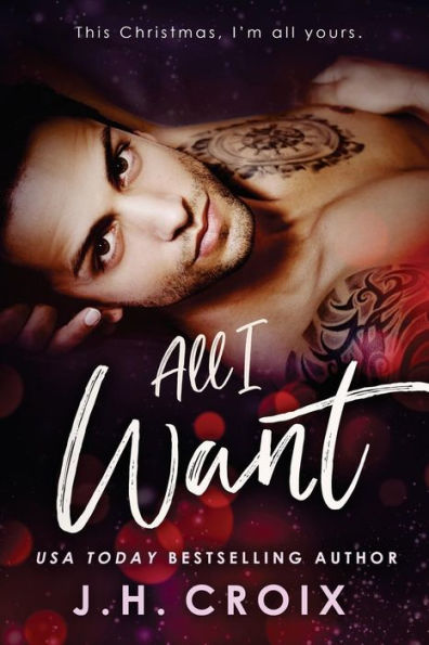 All I Want (Haven's Bay Holiday Series)
