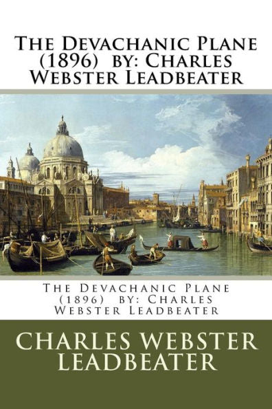The Devachanic Plane - 9781978157569