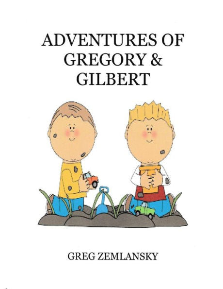 Aventuras de Gregory y Gilbert