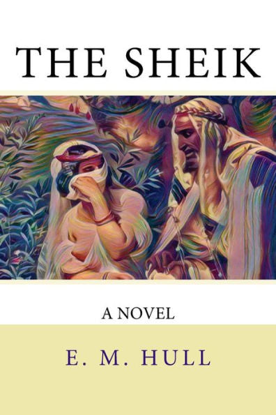 The Sheik - 9781978271760