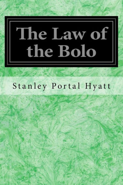The Law Of The Bolo