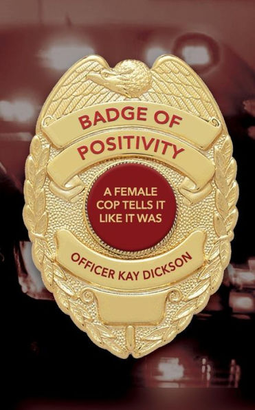 Insignia de positividad: una mujer policía cuenta las cosas como eran