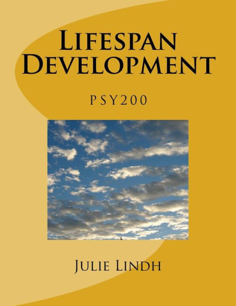 Psy 200 Lifespan Development - Lindh