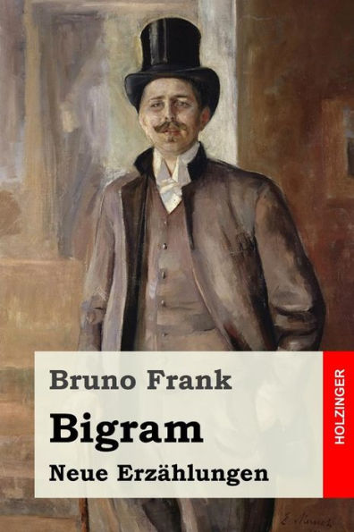 Bigram: Neue Erz�hlungen (German Edition)