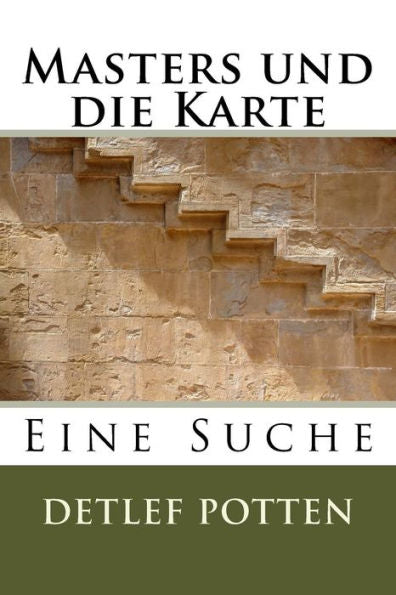 Masters Und Die Karte : Eine Suche