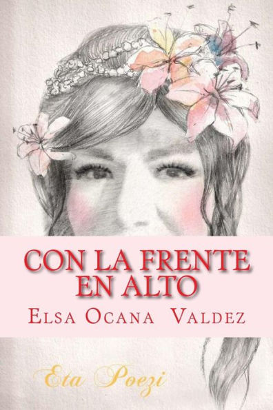 Con la frente en alto: Eta Poezi (Spanish Edition)