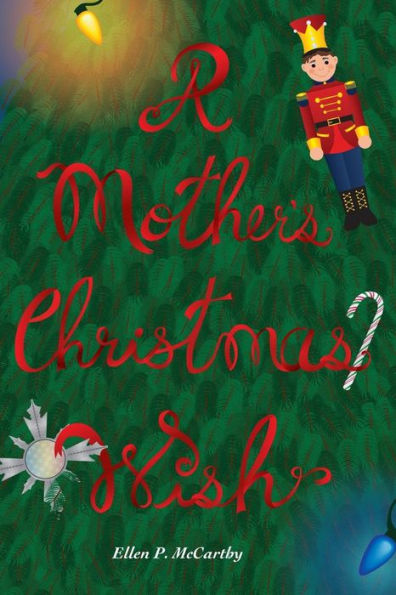 El deseo navideño de una madre