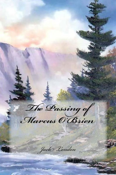 The Passing Of Marcus O'Brien