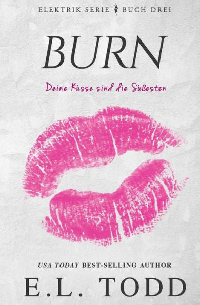 Burn (German) (Elektrik) (German Edition)