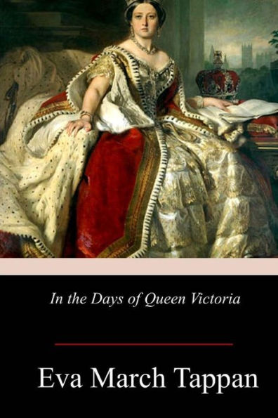 In the Days of Queen Victoria - 9781978434103