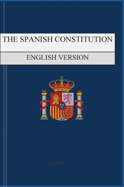 The Spanish Constitution : English Version