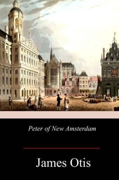 Peter Of New Amsterdam
