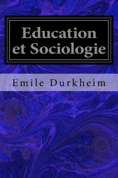 Education et Sociologie (French Edition) - 9781979004466