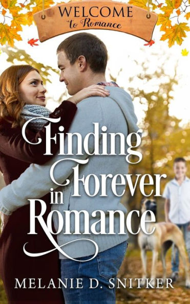 Finding Forever In Romance (Welcome to Romance)