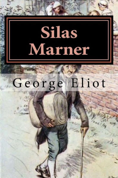 Silas Marner - 9781979030472