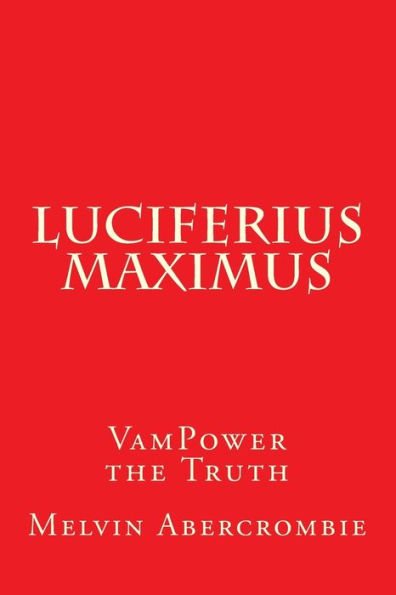 Luciferius Maximus