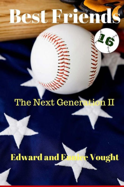 Best Friends 16: The Next generation II
