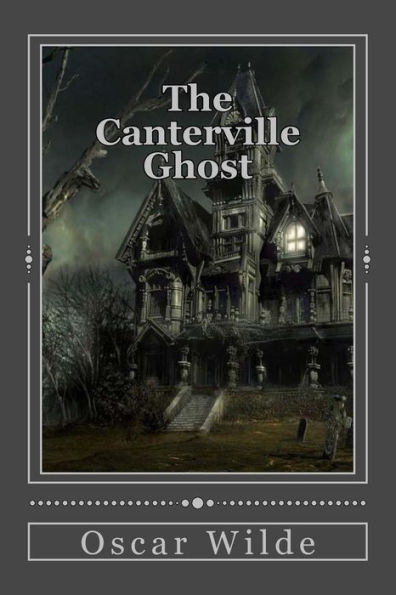 The Canterville Ghost - 9781979142861