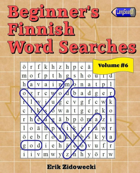 Beginner's Finnish Word Searches - Volume 6 (Finnish Edition)