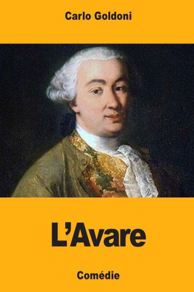 L'Avare (French Edition) - 9781979182164