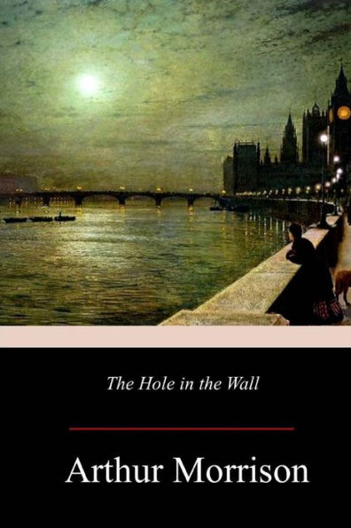 The Hole In The Wall - 9781979198301